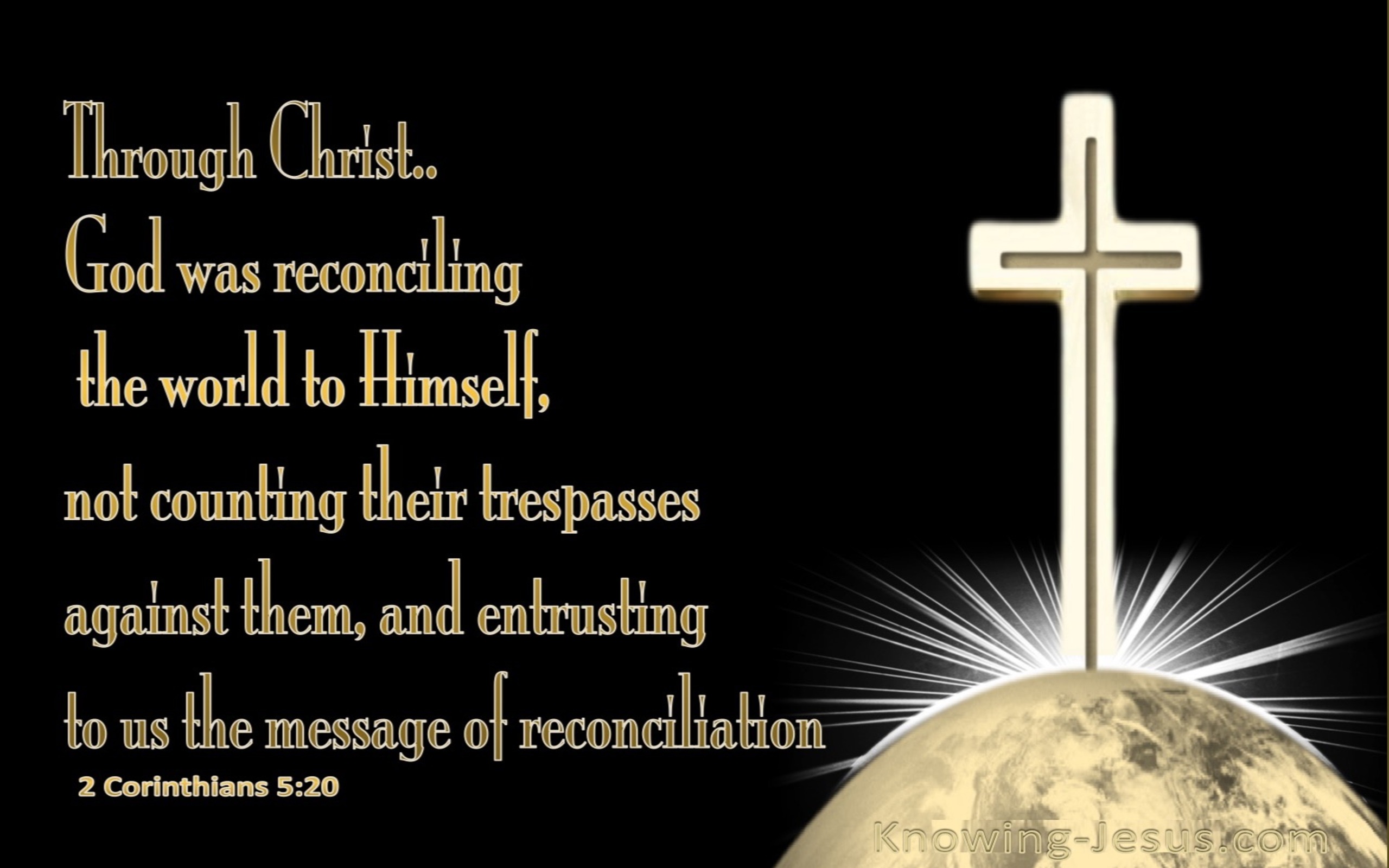 2 Corinthians 5:20 God Was Reconciling The World To Himself (black)